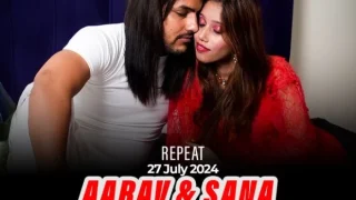 Aarav & Sana – 2024 – Hindi Uncut Live Show – Meetx