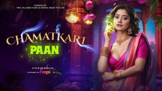 Chamaatkari Paan – 2024 – Hindi Hot Short Film – Hopi