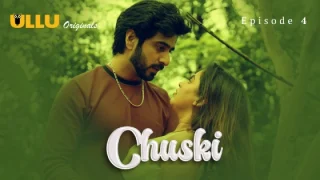 Chuski Part 2 – S01E01 – 2024 – Hindi Hot Web Series – Ullu