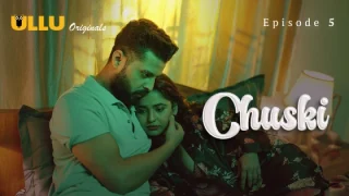 Chuski Part 2 – S01E02 – 2024 – Hindi Hot Web Series – Ullu