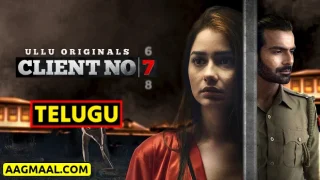 Client No. 7 – 2021 – Telugu Hot Web Series – UllU