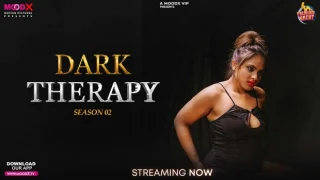 Dark Therapy – E02 – 2024 – Hindi Uncut Hot Web Series – Moodx