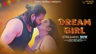 Dream Girl – 2024 – Hindi Uncut Hot Short Film – Feneo