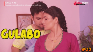 Gulabo – E03 – 2024 – Hindi Hot Web Series – TadkaPrime