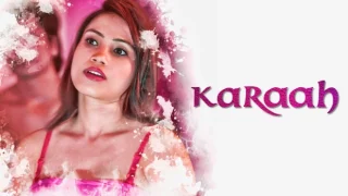 Karaah – E01 – 2024 – Hindi Hot Web Series – Kooku