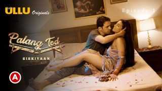 Siskiyaan – P01 – 2023 – Hindi Hot Web Series – Ullu