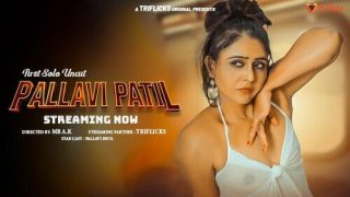 Pallavi Patil First Solo – 2024 – Hindi Uncut Hot Short Film – Fugi