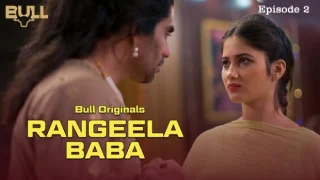 Rangeela Baba – S01E02 – 2024 – Hindi Hot Web Series – Bull