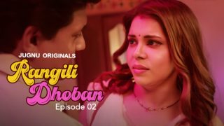 Rangili Dhoban – E02 – 2024 – Hindi Hot Web Series – Jugnu