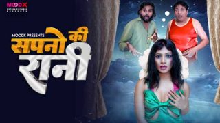 Sapno Ki Raani – 2024 – Hindi Uncut Hot Web Series – Moodx