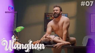 Ulanghan – E07 – 2023 – Hindi Hot Web Series – BesharamsApp