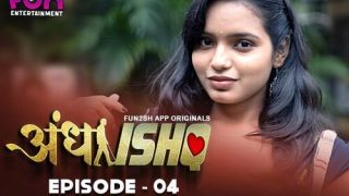 Andha Ishq – E04 – 2024 – Hindi Hot Web Series – Fun2sh