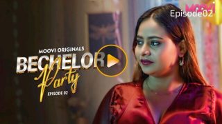 Bachelor Party – E02 – 2024 – Hindi Hot Web Series – Moovi