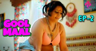 Goolmaal – E02 – 2024 – Hindi Hot Web Series – HulChul