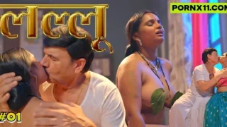 Lallu – E01 – 2024 – Hindi Hot Web Series – Nazar