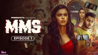 MMS – E01 – 2024 – Hindi Hot Web Series – PrimeShots