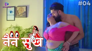 Nain Sukh – E04 – 2023 – Hindi Hot Web Series – Besharams