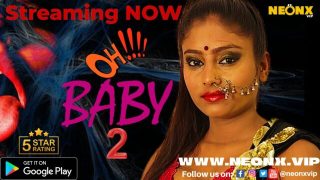 Ohhh Baby – E02 – 2024 – Hindi Uncut Hot Web Series – Neonx