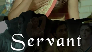 Servant – S01 – 2024 – Hindi Hot Web Series – Apex