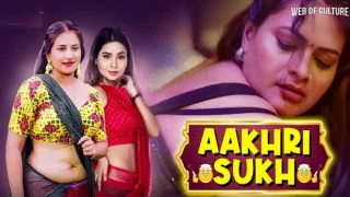 Aakhri Sukh – E03 – 2024 – Hindi Hot Web Series – Rioplus