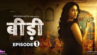 Bidi – E01 – 2023 – Hindi Hot Web Series – PrimeShots