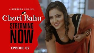 Choti Bahu – E02 – 2024 – Hindi Hot Web Series – HuntersApp