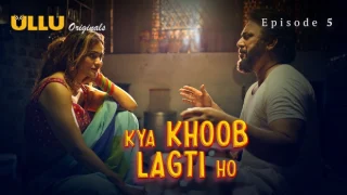 Kya Khoob Lagti Ho Part 2 – S01E02 – 2024 – Hindi Hot Web Series – Ullu