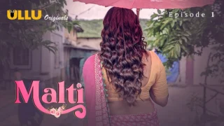 Malti Part 1 – S01E01 – 2024 – Hindi Hot Web Series – Ullu