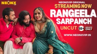 Rangeela Sarpanch – 2024 – Hindi Uncut Short Film – Neonx