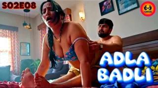 Adla Badli – S02E08 – 2023 – Hindi Hot Web Series – Besharams