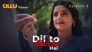 Dil To Baccha Hai – S01E01 – 2024 – Hindi Hot Web Series – Ullu