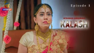 Kalash – 2024 – Hindi Hot Short Film – Atrangii