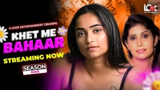 Khet Me Bahaar – E03 – 2024 – Hindi Hot Web Series – LookEntertainment